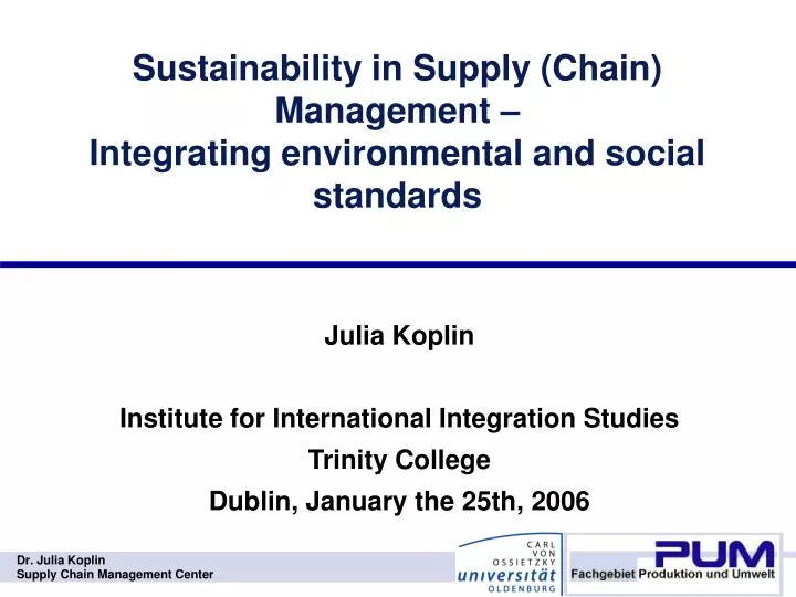 sustainability in supply chain management integrating environmental and social standards