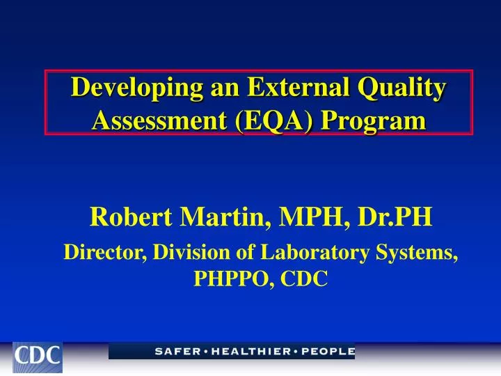 developing an external quality assessment eqa program