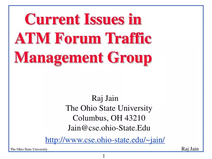 current issues in atm forum traffic management group