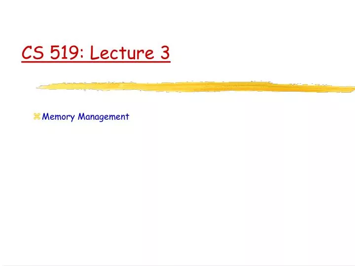 cs 519 lecture 3