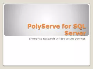 PolyServe for SQL Server