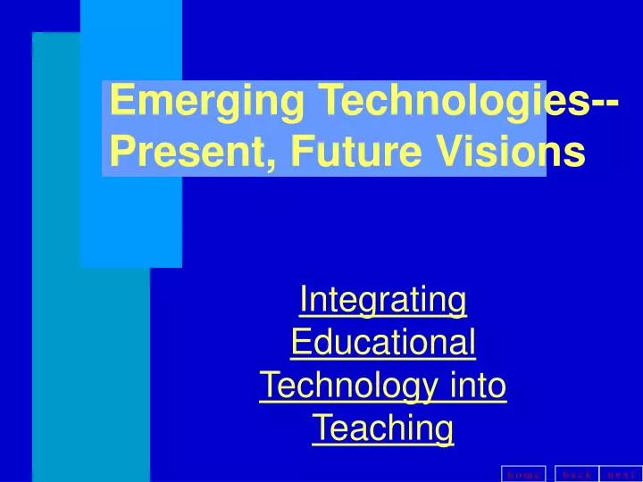 emerging technologies present future visions