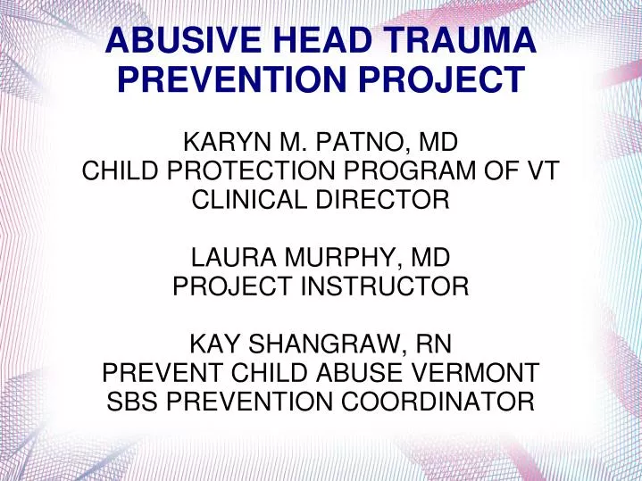 abusive head trauma prevention project