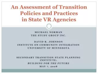 An Assessment of Transition Policies and Practices in State VR Agencies