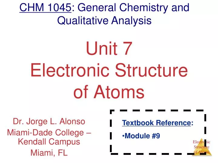 unit 7 electronic structure of atoms
