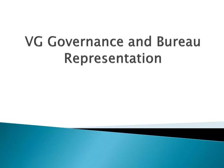 vg governance and bureau representation