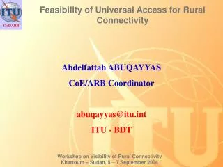 Feasibility of Universal Access for Rural Connectivity