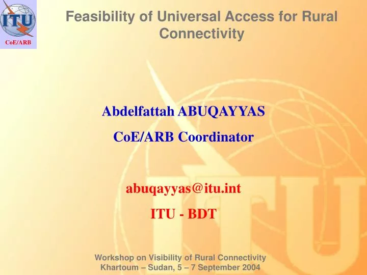 feasibility of universal access for rural connectivity