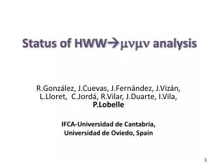Status of HWW ? mnmn analysis