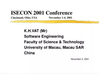 ISECON 2001 Conference Cincinnati, Ohio, USA November 1-4, 2001