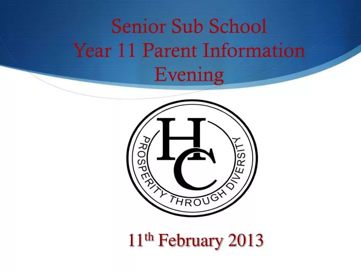 senior sub school year 11 parent information evening