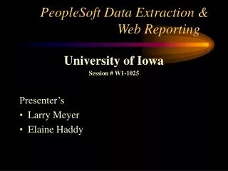 PeopleSoft Data Extraction &amp; Web Reporting