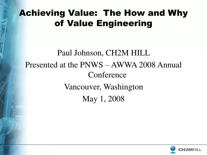 achieving value the how and why of value engineering