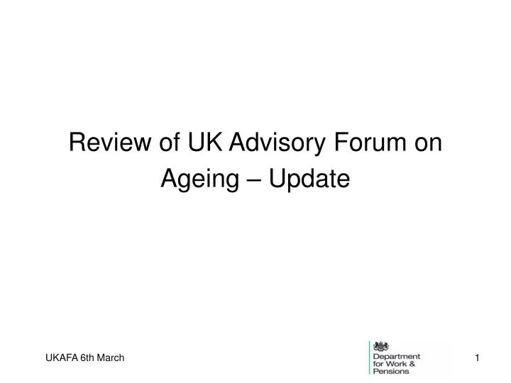 review of uk advisory forum on ageing update