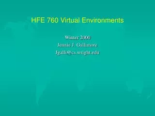 HFE 760 Virtual Environments