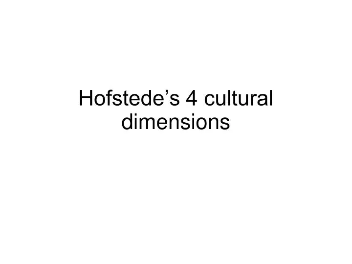 hofstede s 4 cultural dimensions