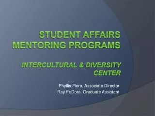 Student Affairs mentoring Programs Intercultural &amp; Diversity Center