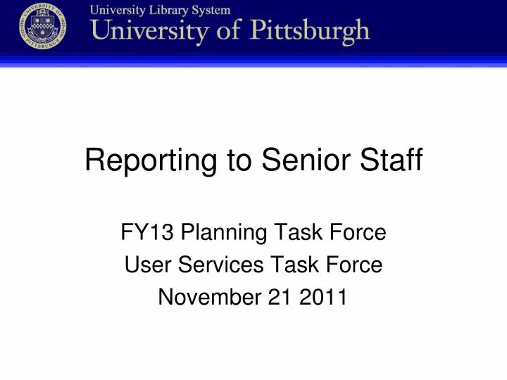 reporting to senior staff