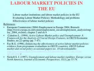 LABOUR MARKET POLICIES IN THE EU