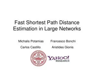 Fast Shortest Path Distance Estimation in Large Networks