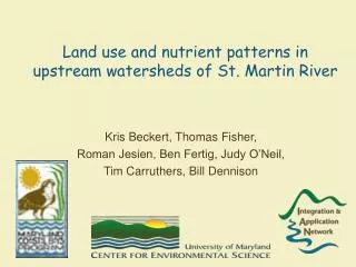Land use and nutrient patterns in upstream watersheds of St. Martin River