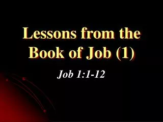 Lessons from the Book of Job (1)