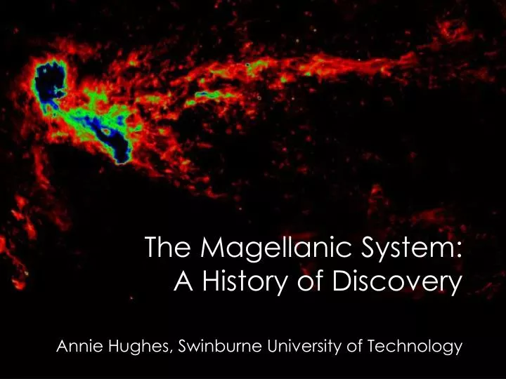 the magellanic system a history of discovery