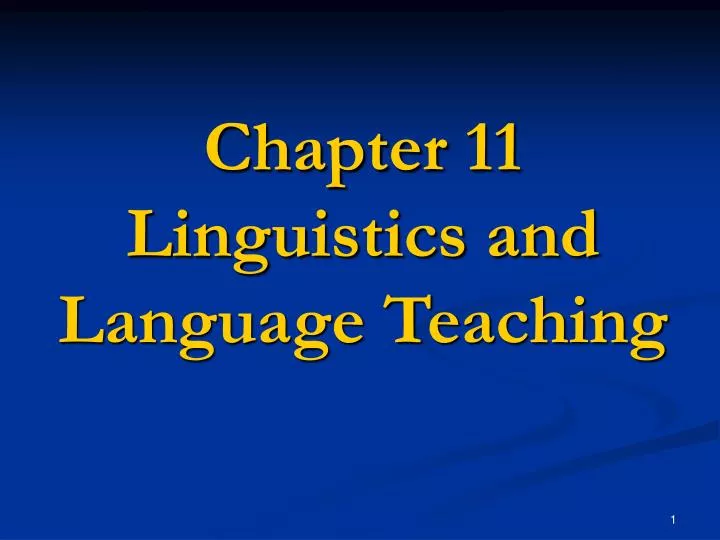 chapter 11 linguistics and language teaching