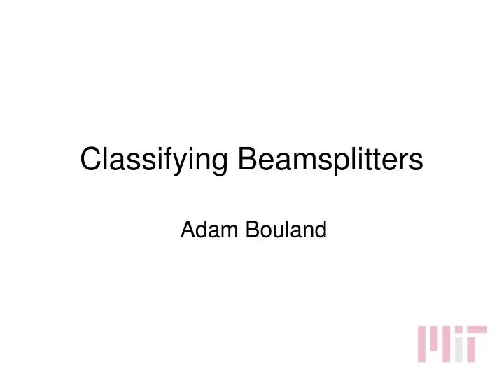 classifying beamsplitters