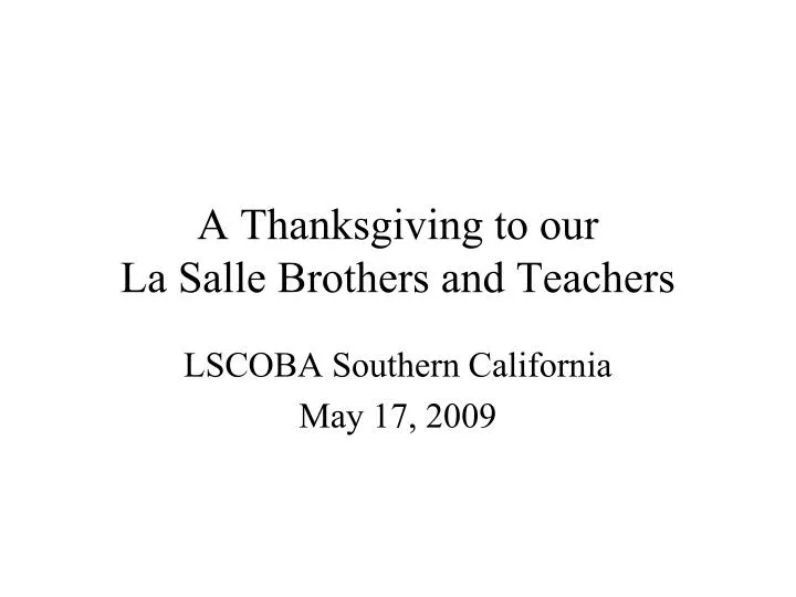 a thanksgiving to our la salle brothers and teachers