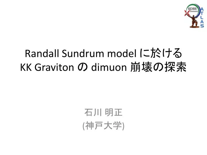 randall sundrum model kk graviton dimuon