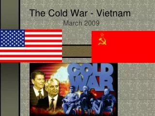 The Cold War - Vietnam