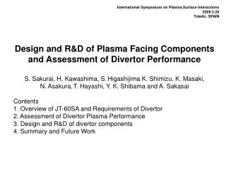 Design and R&amp;D of Plasma Facing Components and Assessment of Divertor Performance