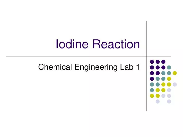iodine reaction