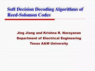 Soft Decision Decoding Algorithms of Reed-Solomon Codes