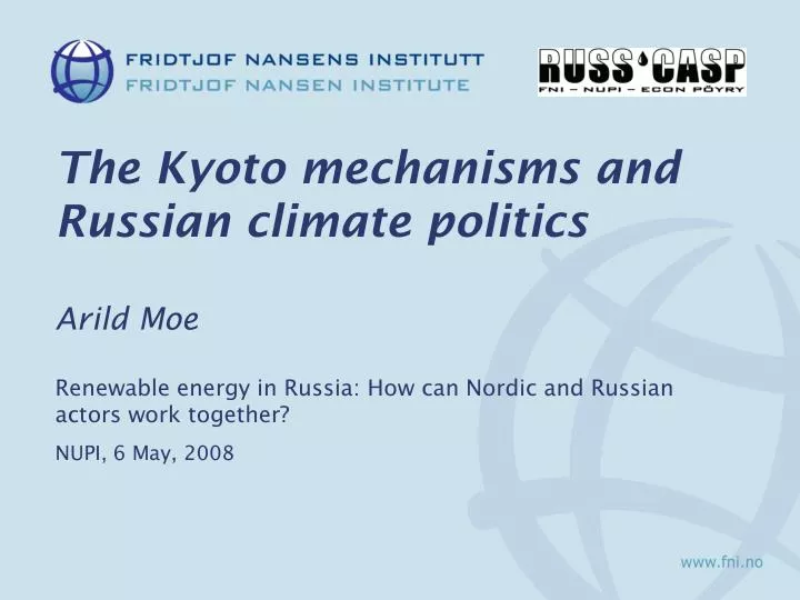 the kyoto mechanisms and russian climate politics