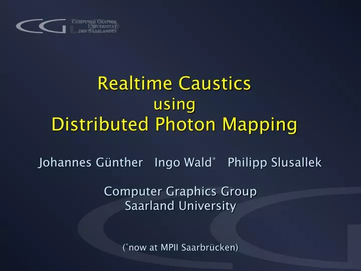 realtime caustics using distributed photon mapping