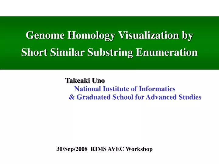 genome homology visualization by short similar substring enumeration
