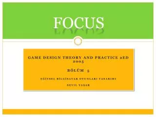 focus
