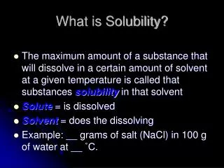 What is Solubility?