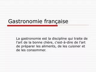 gastronomie fran aise