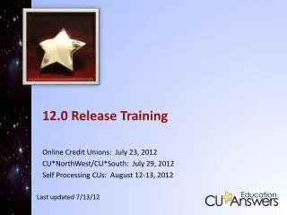 12.0 Release Training