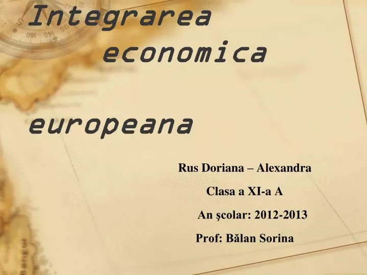 integrarea economic a european a