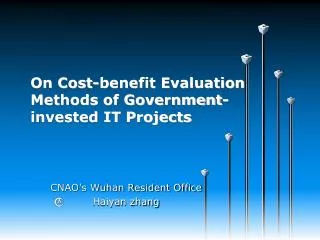 On Cost-benefit Evaluation Methods of Government-invested IT Projects