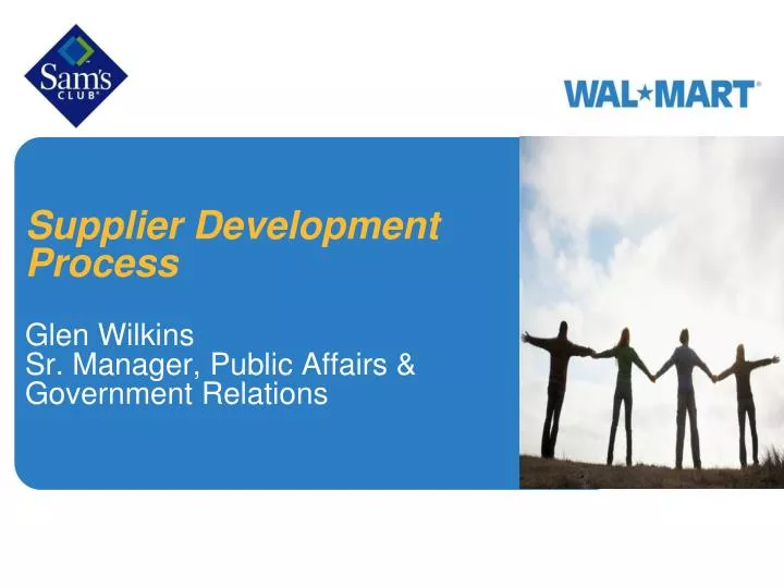 supplier development process glen wilkins sr manager public affairs government relations