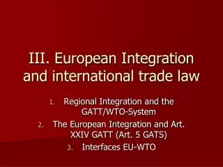 III. European Integration and international trade law