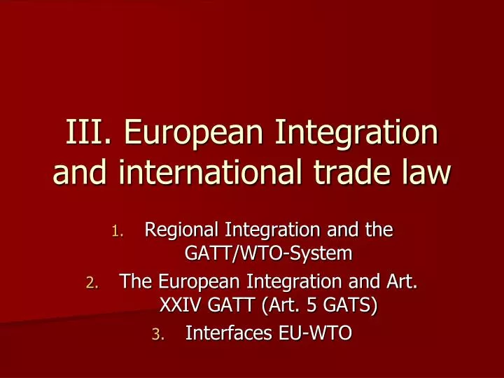 iii european integration and international trade law