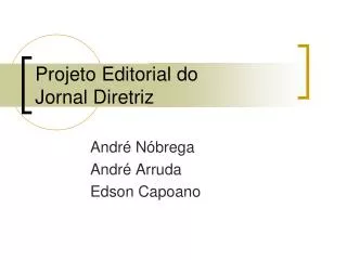 projeto editorial do jornal diretriz