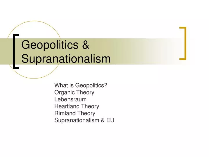 geopolitics supranationalism
