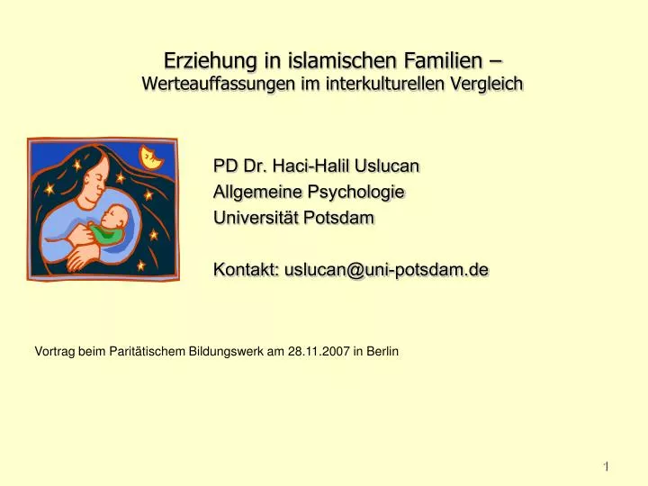 erziehung in islamischen familien werteauffassungen im interkulturellen vergleich